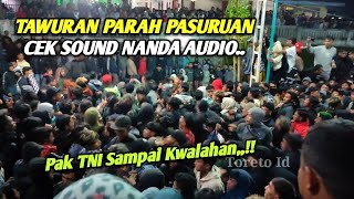 T4WURAN Cek Sound NANDA Audio Gembaya Pasuruan Part #2
