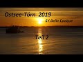Ostsee Törn 2019 der "Belle Epoque" Teil 2