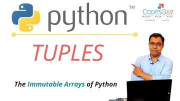 Python Tuples  - What are TUPLES in python and How to use it - Python Tuples Vs List