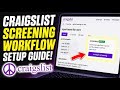 How to configure Craigslist screening workflow for property inquiries - Quick Tutorial