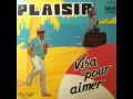 PLAISIR - VISA POUR AIMER [1984].wmv