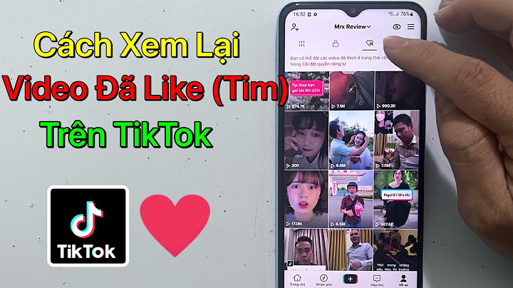 Cách xem lại các video đã xem trên tiktok