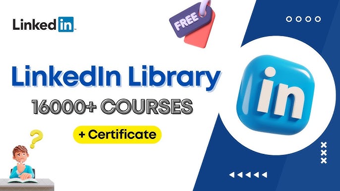 5 Ways To Linkedin Learning Library | Access 16,000+ 2024