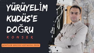 Yürüyelim Kudüs'e Doğru - Osman Gündüz (Konser) Resimi