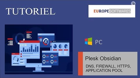 Règlages / Setup PLESK OBSIDIAN   DNS   FIREWALL   HTTPS   POOL