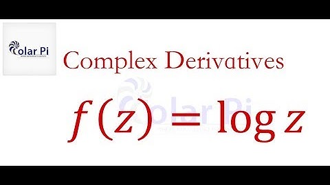 Complex Analysis: Complex Derivatives - d/dz(Log(z))
