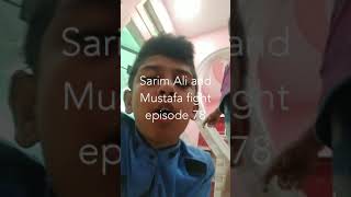 Sarim Ali and Mustafa Fight 2nd last episode 7 promo