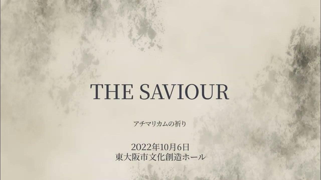 the-saviour-2022-10-6-youtube