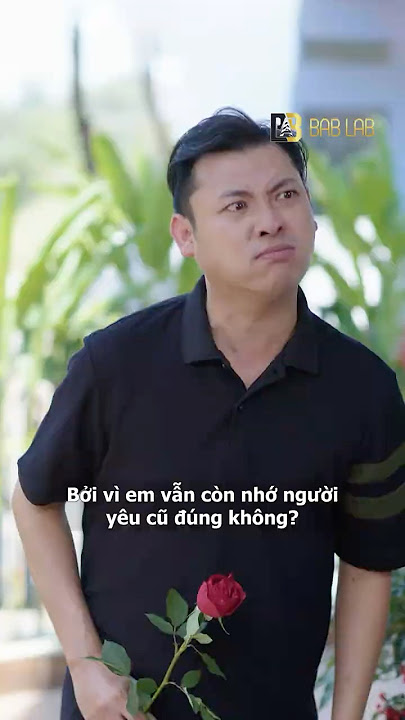 Ông hoàng suy diễn, chúa tể lật mặt 🤣 #bablab #BAB2503C018