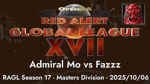 OpenRA Red Alert Global League 2025 Admiral Mo vs Fazzz (2025-10)