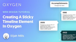 Creating A Sticky Timeline Element In WordPress With Oxygen