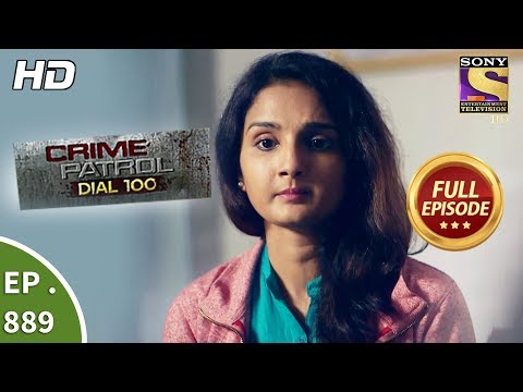 Crime Patrol - Ep 889 - Full Episode - 21st January, 2018