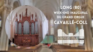 Long (80) - Inauguration du grand orgue Cavaillé-Coll (1877)