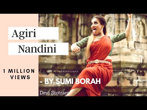 AIGIRI NANDINI   DEVI STOTRAM  Classical Dance by Sumi Borah