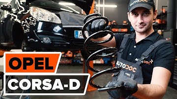 Hvordan bytte foran fjærer der på OPEL CORSA D [AUTODOC-VIDEOLEKSJONER]