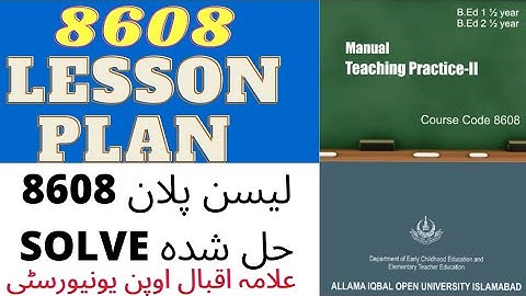 8608 lesson plan | 40 lesson plan solved bed Aiou