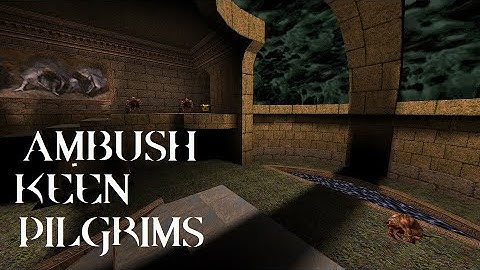 Quake : Ambush Keen Pilgrims - The Lost Slipgate #372