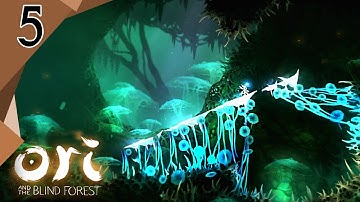 Ori and the Blind Forest (Definitive edition) Part 5 | MISTY WOODS | A |