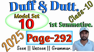Duff & Dutt class X. | Class 10 Duff & Dutt 2025 English Page 292Model  Set 10 Solution.@NipakNag