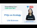 PYQs on Ecology | Life Sciences | Unacademy Live - CSIR UGC NET | Jyoti Kumari