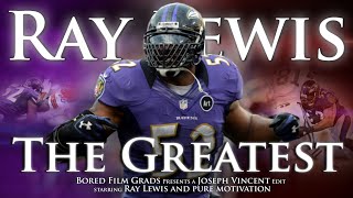 Ray Lewis  The Greatest