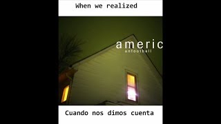 American Football - Never Meant (Lyrics/Subtitulada/Letra/Traducida) chords