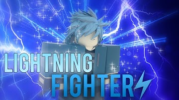 Roblox Script Showcase Episode#1710/Lightning Fighter