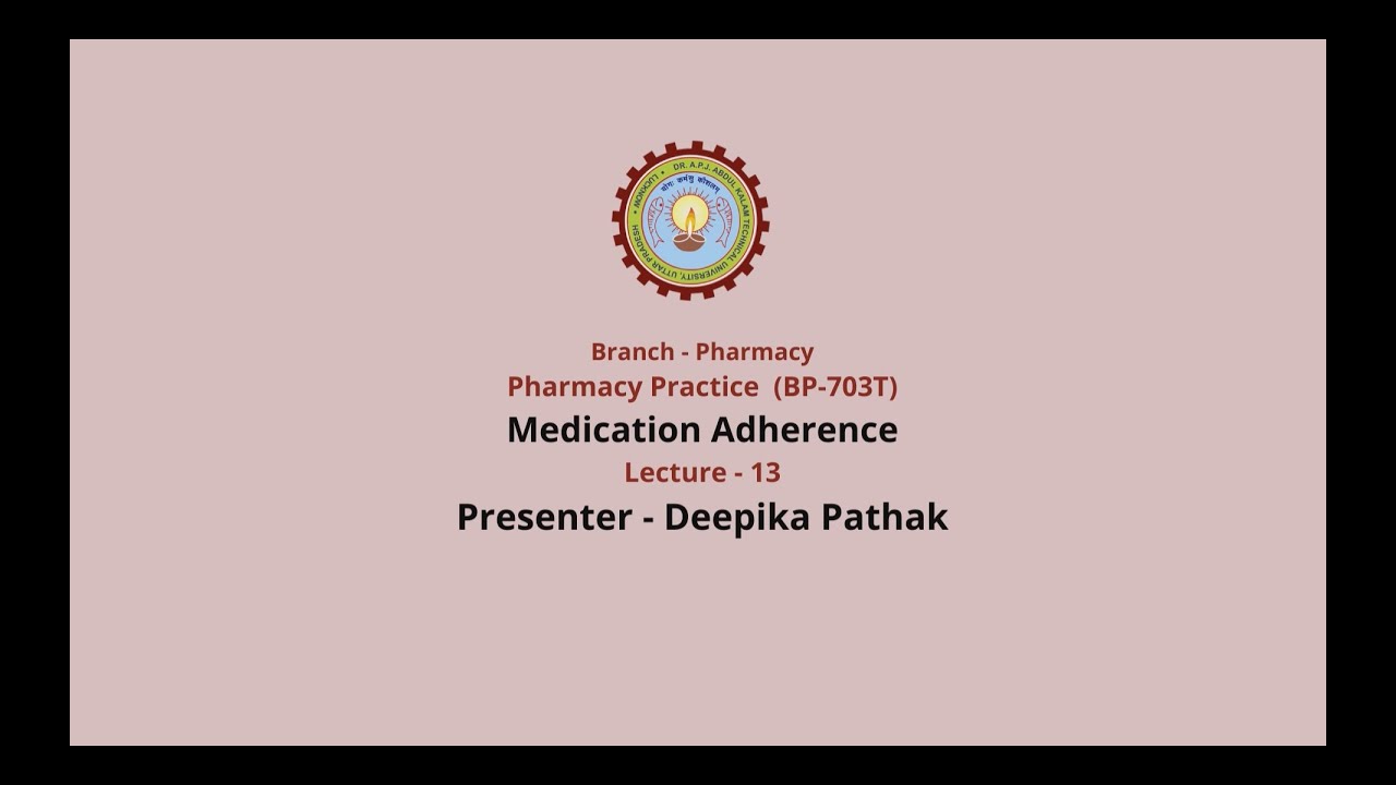 Pharmacy Practice | Medication Adherence| AKTU Digital Education