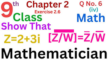 9th Class Math Chapter 2 Exercise 2.6 Question No.6 part iv | Conjugate | 9th Math Ch 2 EX 2.6 Q 6