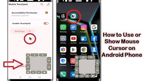 How to Use or Show Mouse Cursor on Android Phone