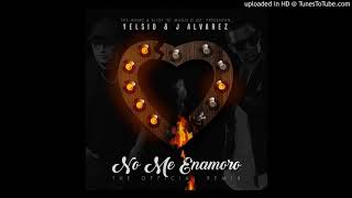 Yelsid - No Me Enamoro (Remix) ft J Alvarez