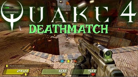 Quake 4 2021 Deathmatch Multiplayer