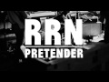 Rrn  pretender audio