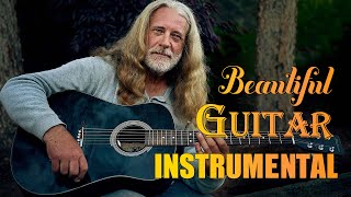 Soft Guitar Music for Relaxing and Stress Relief  Best Beautiful Romantic Guitar Music