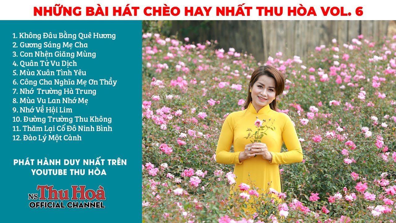 VOL. 6 - NHỮNG BÀI HÁT CHÈO HAY NHẤT THU HÒA  | Nghe Xong Không Muốn Làm Gì Nữa
