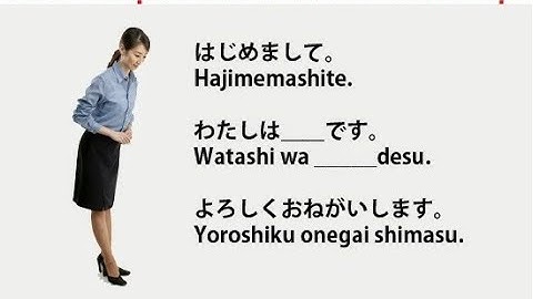 HƯỚNG DẪN GIỚI THIỆU BẢN THÂN BẰNG TIẾNG NHẬT - JIKOSHOUKAI #1