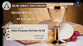 Ibadah Minggu Pagi & PK Oikumene | 01 Oktober 2023 | GKJW Banyuwangi