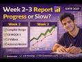 Week 2 &amp; 3 GATE 2027 Preparation Analysis | Progress, Mistakes &amp; Plan