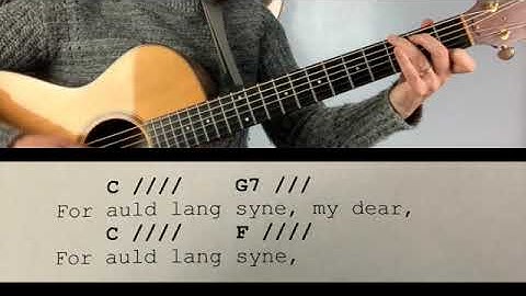 Auld Lang Syne Guitar Play-Along