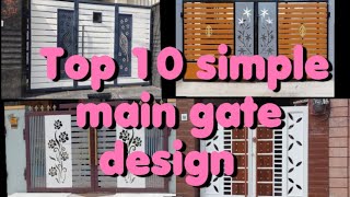 Top 10 Main Gate Design Latest Main Gate Design 2024 