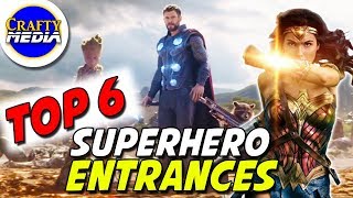 Top 6 Amazing Superhero Entrances Of All Time