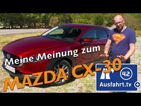 Meine Meinung zum 2019 Mazda CX 30 SKYACTIV G 2 0 M Hybrid FWD