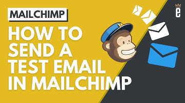 How to Send a Test Email in Mailchimp