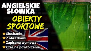 Obiekty sportowe po angielsku