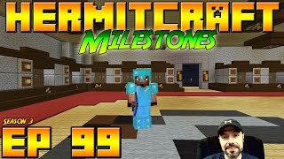 Minecraft Hermitcraft Vanilla - S3E99 - Milestones