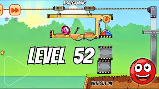 Red Ball 3 Level 52 Gameplay | With 3 Stars | Fore Gaming screenshot 5