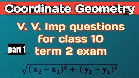 COORDINATE GEOMETRY | Important questions | class 10 | part 1