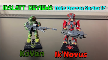 MEGA Halo Heroes Series 17 | Kovan, Ik’Novus Review