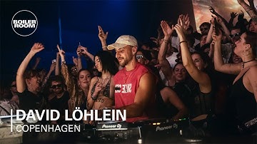 David Löhlein | Boiler Room: Copenhagen
