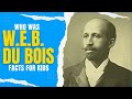 W.E.B. DuBois: A Life of Activism and Scholarship